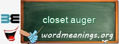 WordMeaning blackboard for closet auger